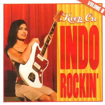 Various - Keep On Indo Rockin' - Volume 8 (CD, Comp, Smplr)