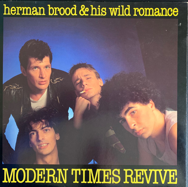 Herman Brood & His Wild Romance - Modern Times Revive (LP, Album)