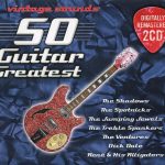 Various - 50 Guitar Greatest - Vintage Sounds (2xCD, Comp, RM)