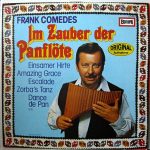 Frank Comedes & Sein Ensemble - Im Zauber Der Panflöte (LP, Album)