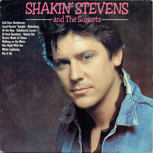 Shakin' Stevens And The Sunsets - Shakin' Stevens And The Sunsets (LP, Album, RE)
