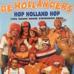 De Hollanders - Høp Holland Høp (We Geun Neur Zweuden Teu)) (CD, Single, Car)