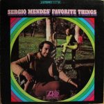 Sérgio Mendes - Sergio Mendes' Favorite Things (LP, Album, Pre)