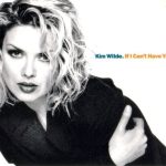 Kim Wilde - If I Can't Have You (CD, Single)