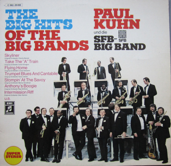 Paul Kuhn Und Die SFB Big Band - The Big Hits Of The Big Bands (LP, Album)