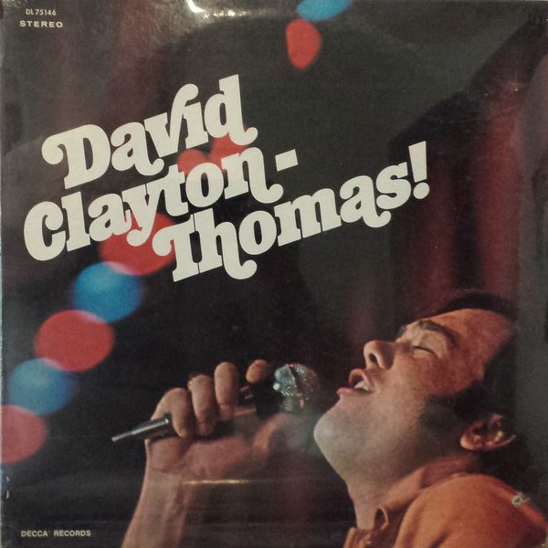 David Clayton-Thomas - David Clayton-Thomas! (LP, Album, Pic)