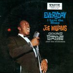 Joe Williams / Count Basie Orchestra - Everyday I Have The Blues (LP, Album, RE)