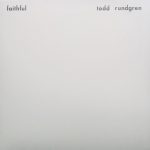 Todd Rundgren - Faithful (LP, Album, Ltd, Num, RE, Whi)