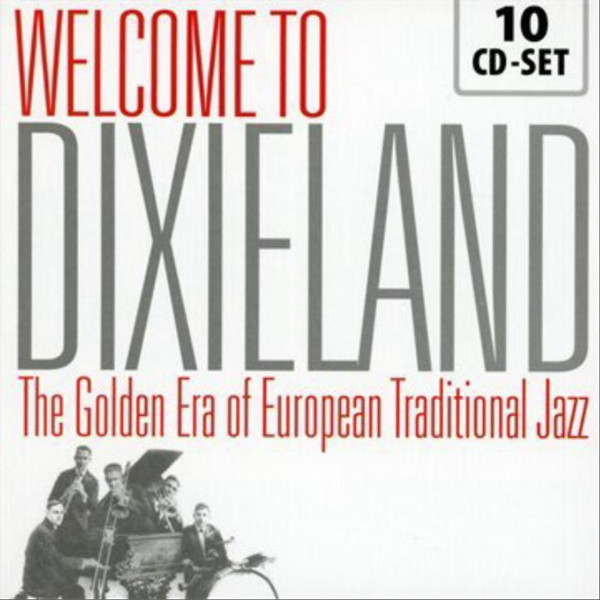 Various - Welcome To Dixieland (10xCD, Comp)