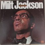 Milt Jackson - Big Band Bags (2xLP, Album, Comp, RE, RM)