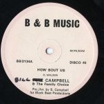 Bill Campbell (3) - How Bout Us (12")
