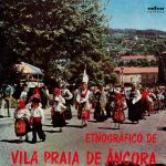 Grupo Etnográfico De Vila Praia De Âncora - Grupo Etnográfico De Vila Praia De Âncora (LP, Album)
