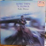 Wally Whyton - Leave Them A Flower (LP, Album, Gat)