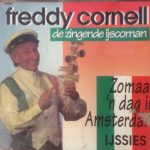 Freddy Cornell - De Zingende IJscoman (CD, Maxi)
