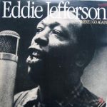 Eddie Jefferson - There I Go Again (2xLP, Comp)
