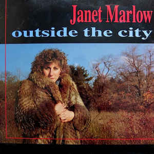 Janet Marlow - Outside The City (LP, Album)