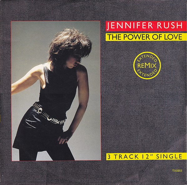 Jennifer Rush - The Power Of Love (Extended Remix) (12", Single)