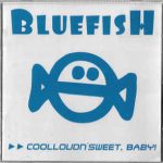 BluefisH (3) - Coolloudn'sweet, Baby! (CD, Album, Promo, Car)