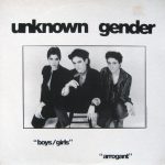 Unknown Gender - Boys/Girls / Arrogant (12")