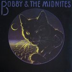 Bobby And The Midnites - Bobby & The Midnites (LP, Album)