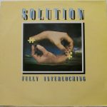 Solution (4) - Fully Interlocking (LP, Album, RE)