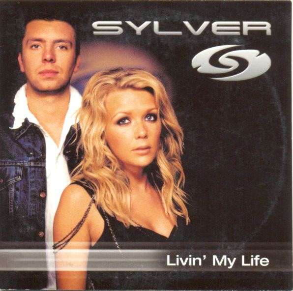 Sylver - Livin' My Life (CD, Single, Copy Prot.)