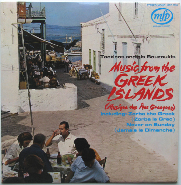 Tacticos And His Bouzoukis - Music From The Greek Islands (Musique Des Îles Grecques) (LP, Album)