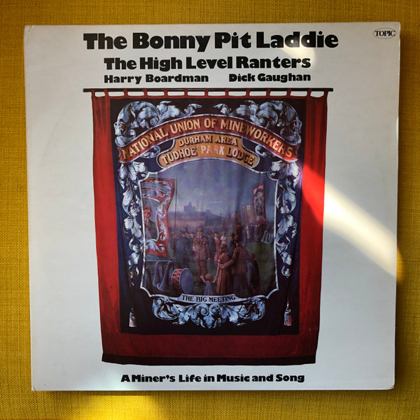 The High Level Ranters - The Bonnie Pit Laddie (2xLP, Album)