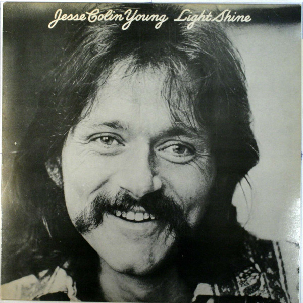 Jesse Colin Young - Light Shine (LP, Album, RE)
