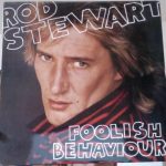 Rod Stewart - Foolish Behaviour (LP, Album)