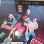 Good Rats - From Rats To Riches (LP, Album, Blu)