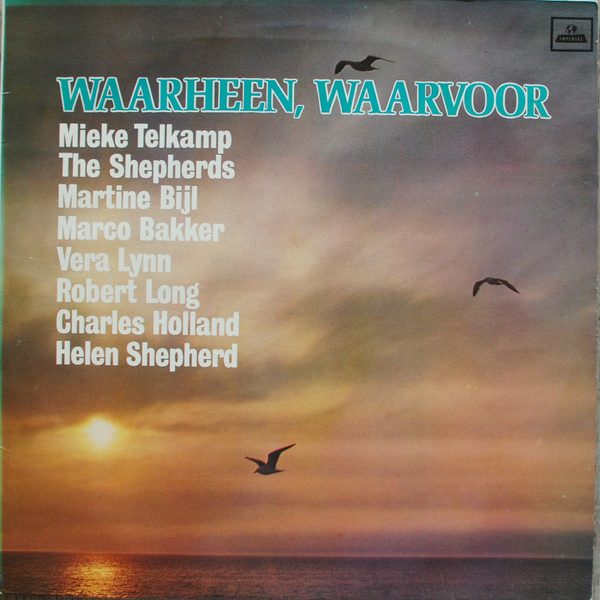 Various - Waarheen, Waarvoor (LP, Comp)