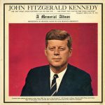John F. Kennedy - A Memorial Album (LP, Album)