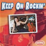 Various - Keep On Rockin' Volume 1 (CD, Comp)