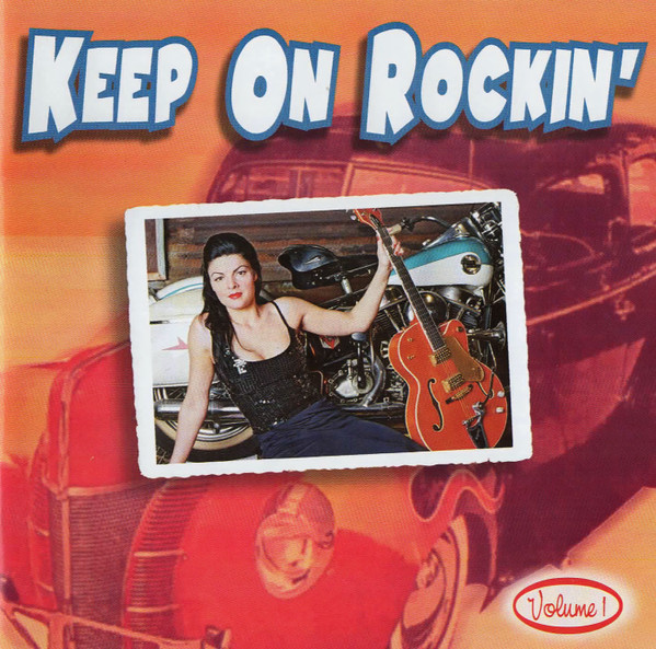 Various - Keep On Rockin' Volume 1 (CD, Comp)