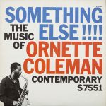 Ornette Coleman - Something Else!!!! – The Music Of Ornette Coleman (LP, Album, RE, San)