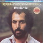 Dániel Benkő - Romantische Ungarische Gitarrenmusik = Romantic Hungarian Guitar Music = Musique De Guitare Hongroise Romantique (LP)