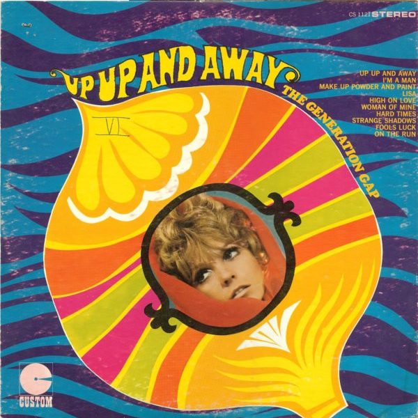 The Generation Gap - Up Up And Away (LP, Album)
