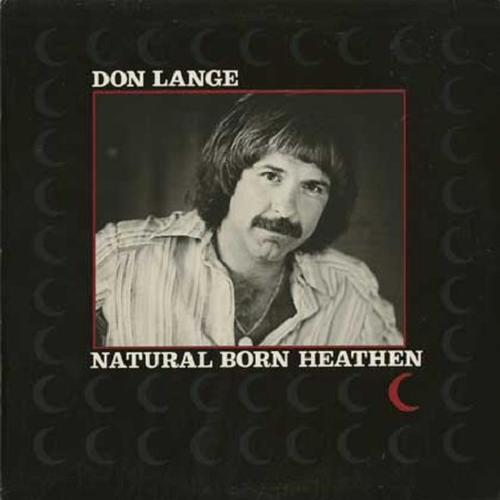 Don Lange - Natural Born Heathen (LP, Album)