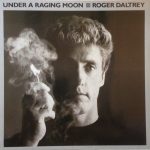 Roger Daltrey - Under A Raging Moon (LP, Album)