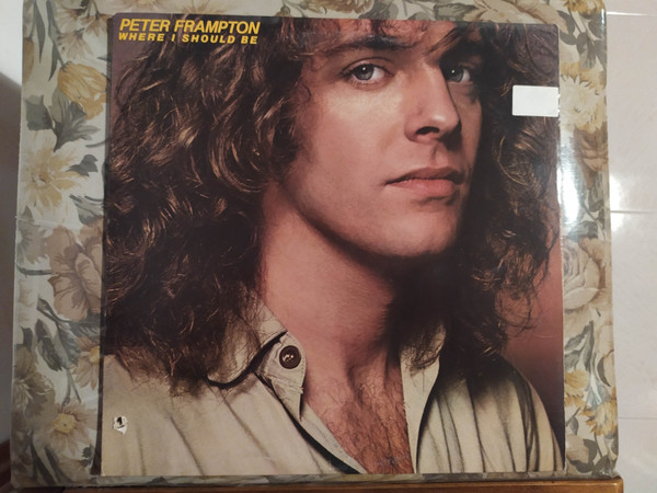 Peter Frampton - Where I Should Be (LP, Album)