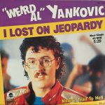 "Weird Al" Yankovic - I Lost On Jeopardy (12", Maxi)