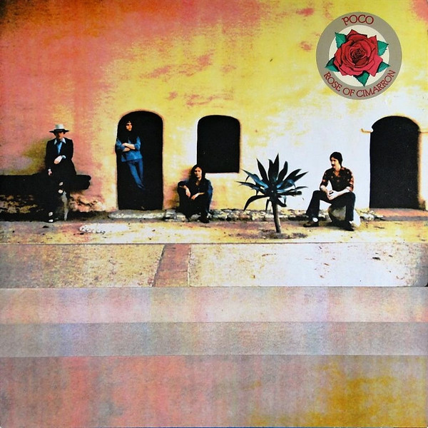 Poco (3) - Rose Of Cimarron (LP, Album)