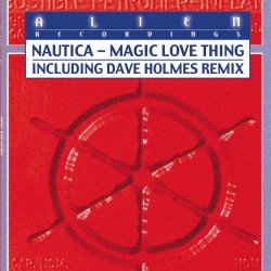 Nautica - Magic Love Thing (12")