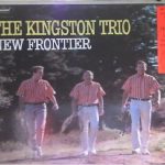 Kingston Trio - New Frontier (LP, Album, Mono, Scr)
