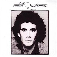 Bill Quateman - Just Like You (LP, Album)