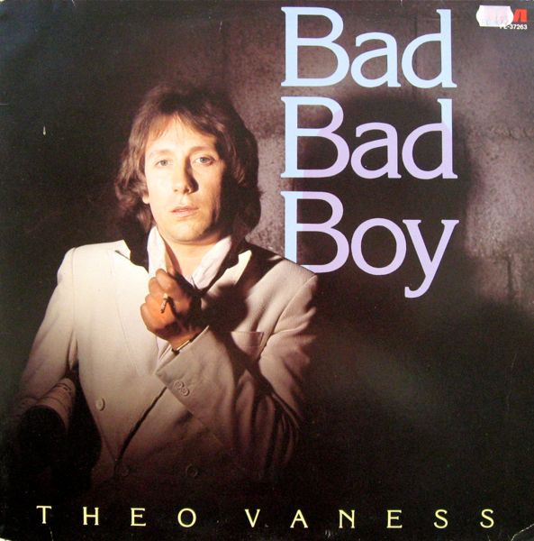Theo Vaness - Bad Bad Boy (LP, Album)