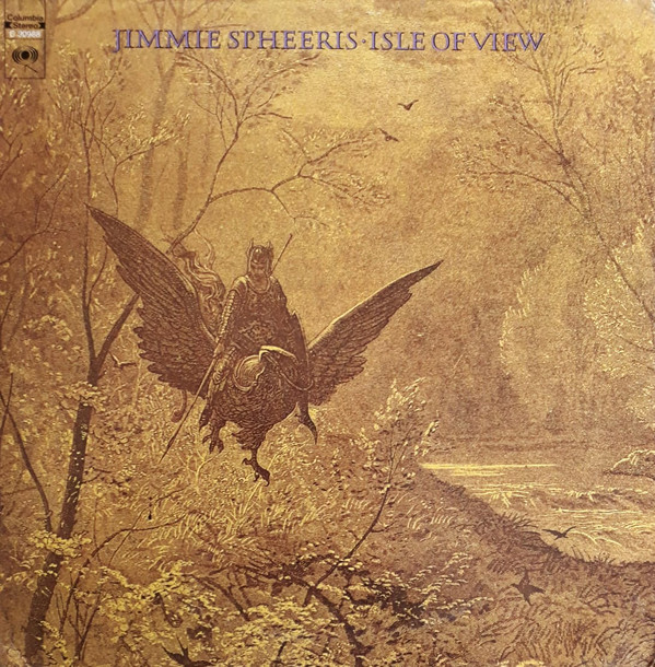 Jimmie Spheeris - Isle Of View (LP, Album)