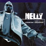 Nelly - Country Grammar +(Hot S+++) (CD, Single)