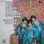 The Three Degrees - Maybe (LP, Album)